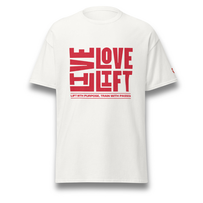 Live Love Lift Classic T-shirt